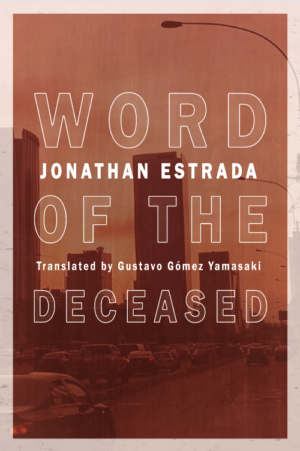 Word of the Deceased by Jonathan Estrada